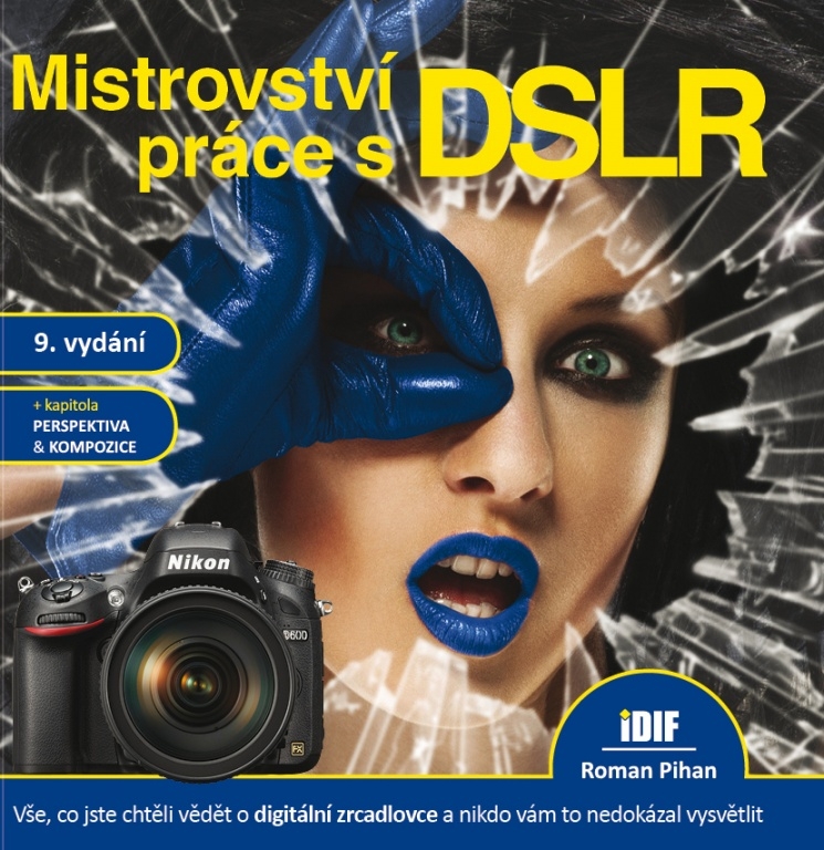 Mistrovství Práce s DSLR